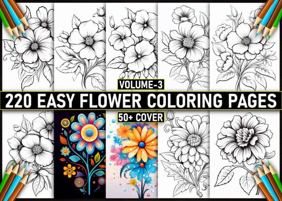 220 Easy Flower Coloring Pages for KDP