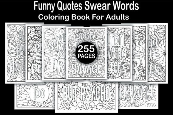 255 Funny Quotes Coloring Books -KDP