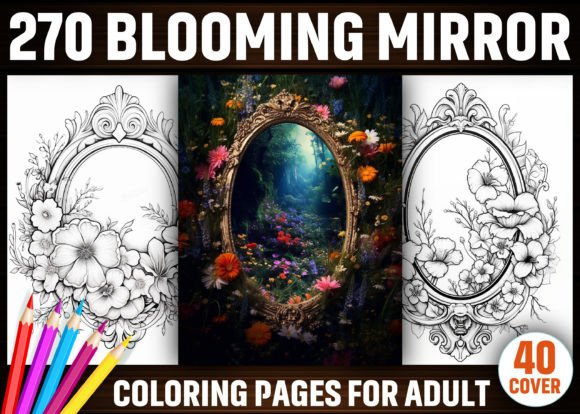 270 Blooming Mirror Coloring Pages - KDP