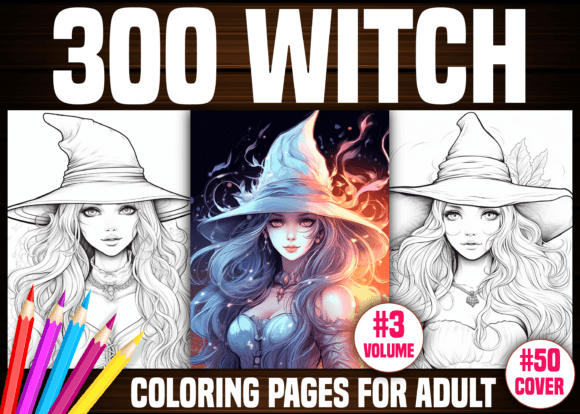 300 Witch Coloring Pages for Adults KDP