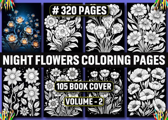 320 Night Flowers Coloring Pages - KDP