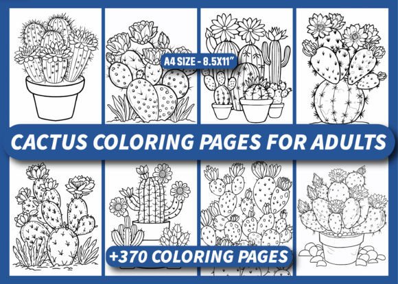 370 Cactus Coloring Pages for Adults KDP: A Smart, Scalable Asset for Print-on-Demand Sellers