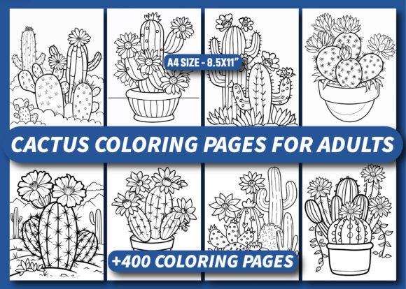 400 Cactus Coloring Pages for Adults KDP