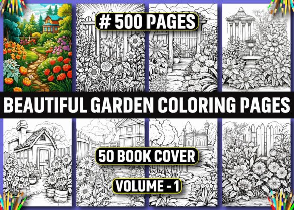 500 Beautiful Garden Coloring Pages KDP